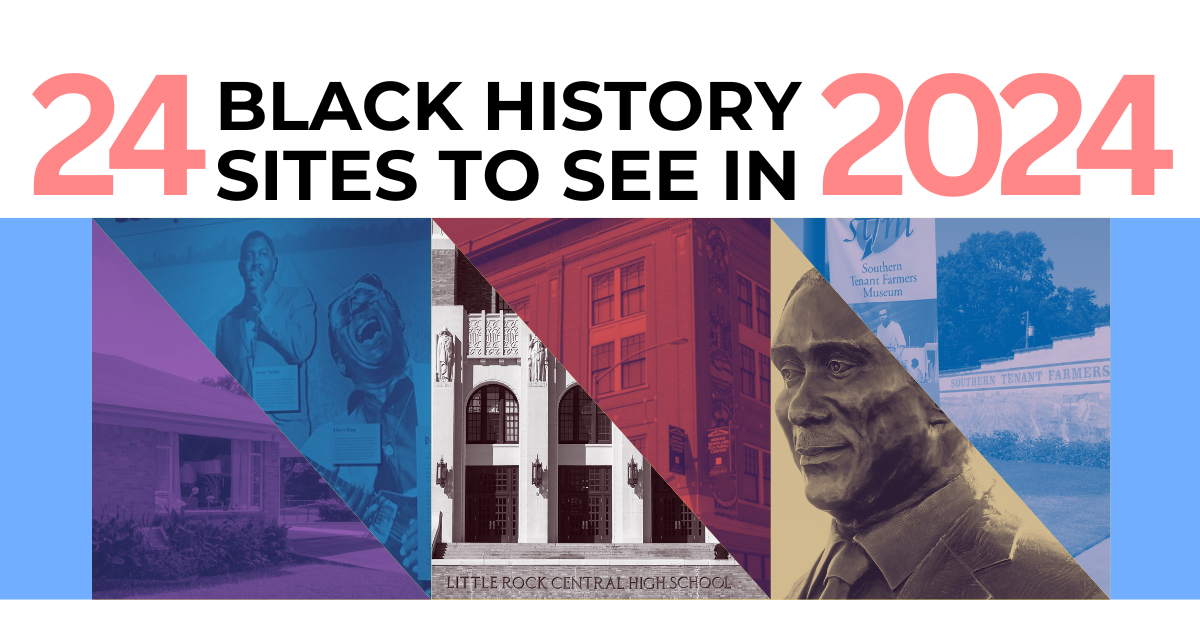 24 Black History Sites To See In Arkansas In 2024   Black History Bucket List 